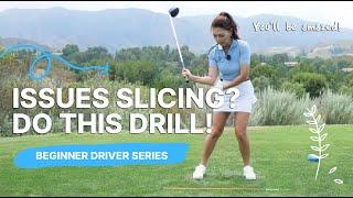 Dont Know Why You Slice? This Drill will Fix Any Swing Beginner Driver Series EP5