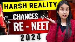 Chances of RE-NEET 2024  Harsh Truth #neet #neet2024 #update