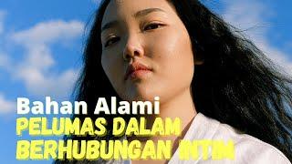 4 Bahan Alami Bebas Bahan Kimia ini Bisa Dijadikan Pelumas dalam Berhubungan Intim