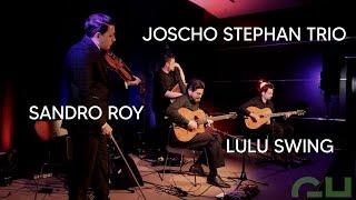 Joscho Stephan Trio & Sandro Roy LULU SWING