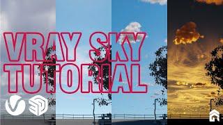 VRAY SKY CLOUD SETUP SIMPLE TIPS FOR AMAZING RESULTS