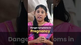 Danger symptoms in pregnancy You should Know #HealthyMomHealthyBaby #drsavitha #udumalpet