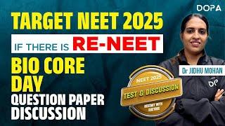 TARGET NEET 2025  RE-NEET  BIOCORE DAY  QUESTION PAPER DISCUSSION #neet2025 #neetaspirants