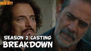 The Walking Dead Dead City Season 2 ‘Kim Coates Casting & Negan’s Brother?’ Breakdown