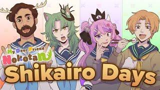 My Deer Friend Nokotan - COLLAB【@girldm @IronMouseParty @willstetson】Shikairo Days シカ色デイズ