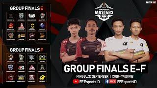 2020 Free Fire Indonesia Masters 2020 Fall  Group Finals  Group E - F