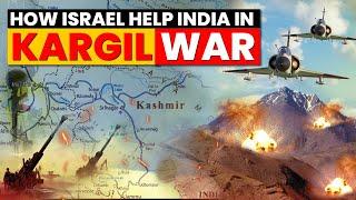 How Israel Helped India During the Kargil War  Turning Point in Israel-India Friendship?