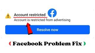Solved Facebook Account Is Restricted from Advertising 2024  Facebook Account Restricted Problem