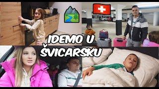 IDEMO U ŠVICARSKU I Vlog