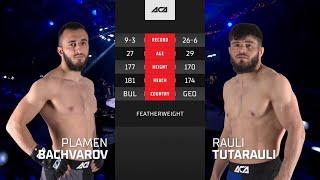 ACA 128 Пламен Бачваров vs. Рауль Тутараули  Plamen Bachvarov vs. Raul Tutarauli