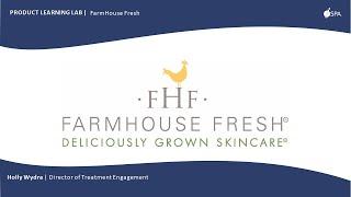 FarmHouse Fresh  Product Learning Lab