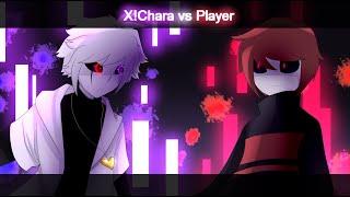 XChara vs Player Animation