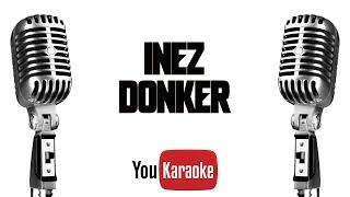 Inez - Donker Karaoke Version