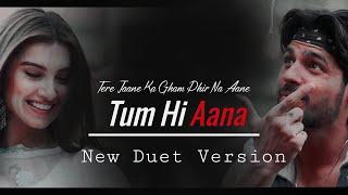 Tum Hi Aana Duet Version Lyrics   Marjaavaan  Jubin N  Dhvani B  Riteish D Sidharth M Tara S