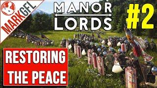 Manor Lords Restoring the Peace Challenge - part 2