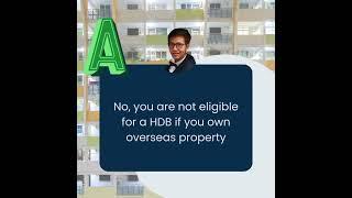  HDB Eligibility and Overseas Property Ownership Exploring Restrictions and Detection Methods 