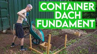 Container Dach Fundament selber bauen in Costa Rica - Abmessen & Beton gießen Episode 13