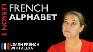 The French Alphabet French Essentials Lesson 3