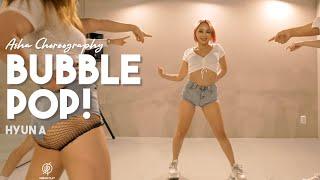 Bubble Pop - Hyun-A  Asha Choreography  Urban Play Dance Academy