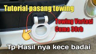 TUTORIAL PASANG TOWING VARIASI  MURMER HASIL JOSS⭐⭐