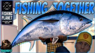 Fishing For MASSIVE Tuna & Marlin Is Better With Friends Fishing Planet Kaiji No Ri