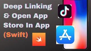 Deep Linking and Open App Store in App Swift 5 - 2020 - Xcode 11 iOS Development