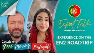 Roadtrip along Portugals longest road - Expat Talk  Collab with Good Morning Portugal