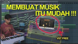 MEMBUAT MUSIK ITU MUDAH 