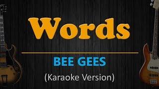 WORDS - Bee Gees HD Karaoke