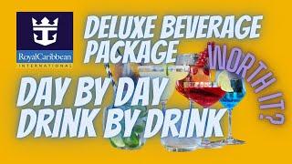 Royal Caribbean Deluxe Beverage Package - The ULTIMATE guide to help you DECIDE