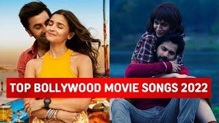 Best Bollywood Songs Of 2022 - Hit Bollywood Songs of 2022  ADV Creations