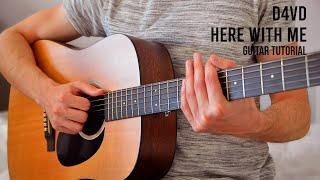 d4vd - Here With Me EASY Guitar Tutorial With Chords  Lyrics