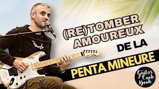 Retomber amoureux de la penta mineure - Romain Morlot - Guitare Xtreme Magazine #125