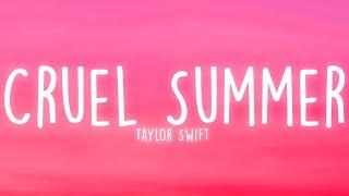 Taylor Swift - Cruel Summer Lyrics