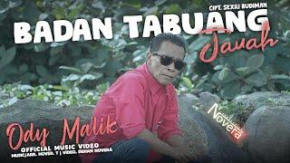 Ody Malik - Badan Tabuang Jauah Official Music Video