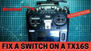 How To Replace Broken Switch - Radiomaster TX16S