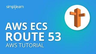 AWS Route 53  AWS Route 53 Tutorial  What Is AWS Route 53?  AWS Tutorial  Simplilearn