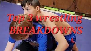 Top 3 Wrestling BREAKDOWNS in my opinion