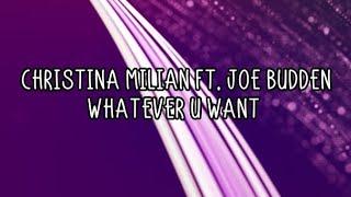 Christina Milian Ft. Joe Budden - Whenever U Want Lyrics