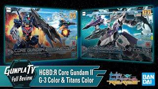 HGBDR CORE GUNDAM G-3 & Titans Colors  Gunpla TV