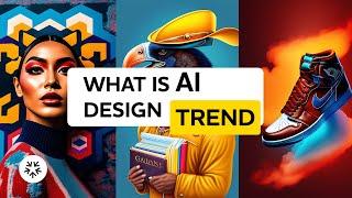 What is AI Design Trend?