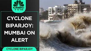 Cyclone Biparjoy  Mumbai Witnesses Strong Tides Gusty Winds and Rain  CNBC TV18