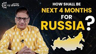 Russia-Ukraine War 2024 Astrology Forecast by Dr. R.P. Sharma #russiaukrainewar