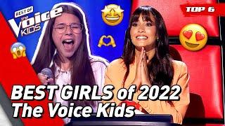 Best GIRLS of 2022 on The Voice Kids   Top 6