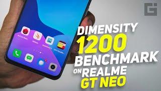 Dimensity 1200 Benchmarks ft. Realme GT Neo  AnTuTu Geekbench 5 CPU Throttling Test 3DMark