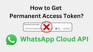 How to Generate Permanent Access token in WhatsApp Cloud API 2024  Access token debugger  New 2024