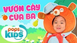 Mầm Chồi Lá Tập 20  – Vườn Cây Của Ba - Nhạc Thiếu Nhi Hay Trên Kênh POPS Kids