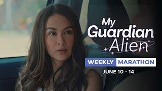 My Guardian Alien Weekly Marathon June 10 - 14 2024