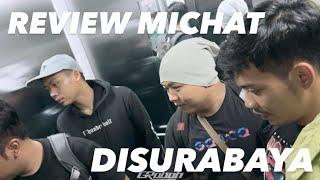 REVIEW MICHAT DI SURABAYA  WKWK