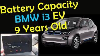 How Much Battery Capacity does a 9 Year Old BMW i3 EV have?